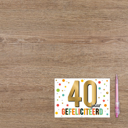 40 jaar gefeliciteerd
