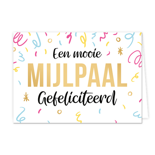 Een mooie mijlpaal gefeliciteerd - Formaat: Normaal - Vorm: Liggend - Felicitatiekaart - Op deze wenskaarten zijn slingers te zien in de kleuren geel, blauw, rood en paars. In het midden staat de tekst "Een mooie mijlpaal gefeliciteerd" waarbij de tekst "Mijlpaal" groots en in goud geschreven staat. - Snelwenskaart