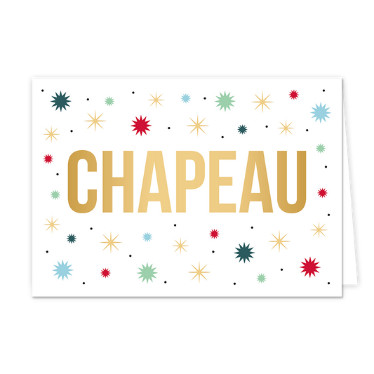 Chapeau - Formaat: Normaal - Vorm: Liggend - Complimentenkaart - Op deze wenskaart staan sterren in de kleuren groen, rood, blauw en goud met zwarte stippen. In het midden staat de tekst: "Chapeau". - Snelwenskaart
