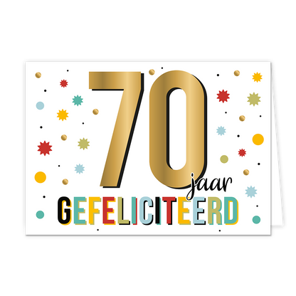 70 jaar gefeliciteerd - Formaat: Normaal - Vorm: Liggend - Verjaardagskaart - Op deze wenskaart staan sterren en stippen in de kleuren rood, blauw, geel, groen en goud. In het midden staat de tekst: "70 jaar gefeliciteerd". - Snelwenskaart