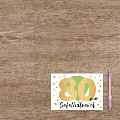 80 jaar gefeliciteerd