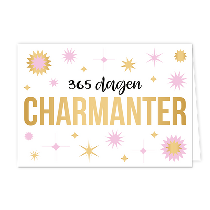 Op deze wenskaart staan allemaal goud en roze sterren. In het midden staat groot in gouden tekst 'Chamanter'. En daarboven staat in zwart '365 dagen'.