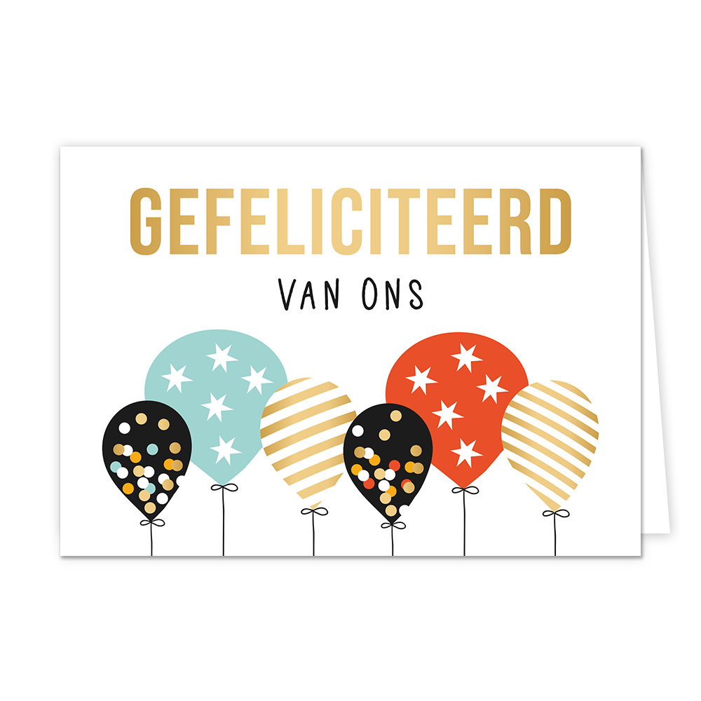 Gefeliciteerd van ons - Formaat: Standaard - Vorm: Liggend - Felicitatiekaart - Op deze wenskaart staan ballonnen met stippen, sterren en lijnen in de kleuren rood, wit, mintgroen, wit en goud. Daarboven staat de tekst: "Gefeliciteerd van ons". - Snelwenskaart