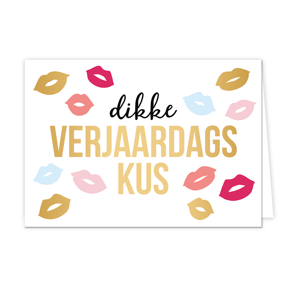 Op deze wenskaart staan gouden, roze en blauwe lippen. In het midden staat in het zwart de tekst 'dikke' en in het goud de tekst 'verjaardags kus'. 