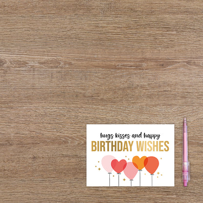 Hugs kisses and happy birthday wishes