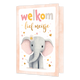 Welkom lief meisje - Formaat: Standaard - Vorm: Staand - Geboortekaart - Op deze wenskaart staat een olifant met daarboven de tekst: "Welkom lief meisje". - Snelwenskaart