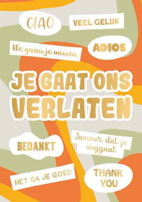 Je gaat ons verlaten