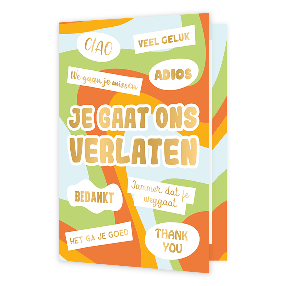 Je gaat ons verlaten