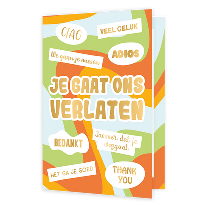 Je gaat ons verlaten