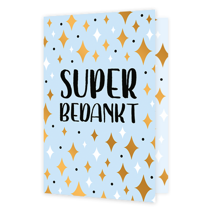 Super bedankt