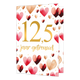 12,5 jaar getrouwd - Formaat: Standaard - Vorm: Staand - Huwelijkskaart - Op deze wenskaart staan hartjes in de kleuren rood, roze en beige met in het midden de tekst: "12,5 jaar getrouwd". - Snelwenskaart