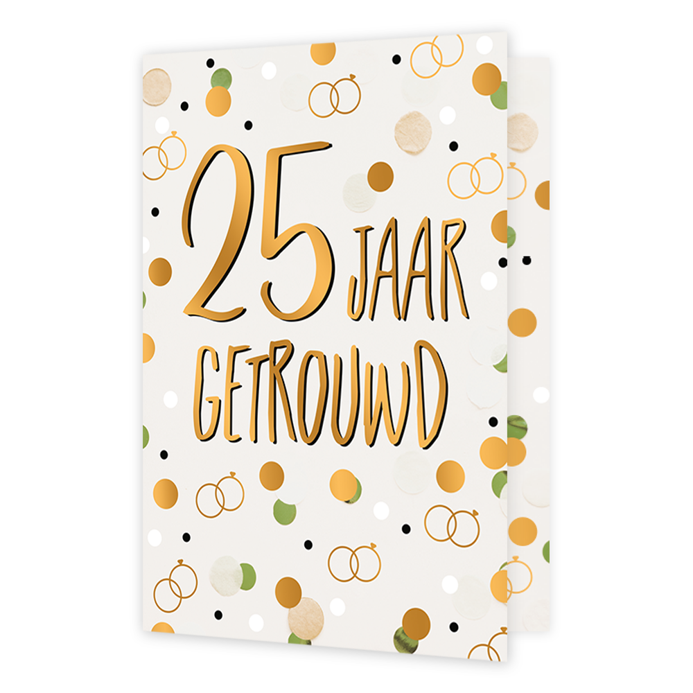 25 jaar getrouwd - Formaat: Normaal - Vorm: Staand - Huwelijkskaart - Op deze wenskaart staan stippen in de kleuren goud, wit en groen met gouden ringen. In het midden staat de tekst: "25 jaar getrouwd". - Snelwenskaart