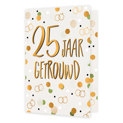 25 jaar getrouwd - Formaat: Normaal - Vorm: Staand - Huwelijkskaart - Op deze wenskaart staan stippen in de kleuren goud, wit en groen met gouden ringen. In het midden staat de tekst: "25 jaar getrouwd". - Snelwenskaart