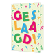 Geslaagd! - Formaat: Standaard - Vorm: Staand - Geslaagd kaart - Op deze wenskaart staan slingers in diverse kleuren met in het midden de tekst: "Geslaagd!". - Snelwenskaart