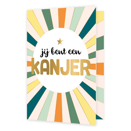 Jij bent een kanjer - Formaat: Normaal - Vorm: Staand - Complimentenkaart - Op deze wenskaart zijn lijnen te zien die in het midden naar de tekst: "Jij bent een kanjer" lopen, in de kleure nwit, geel, groen, mintgroen en oranje. - Snelwenskaart