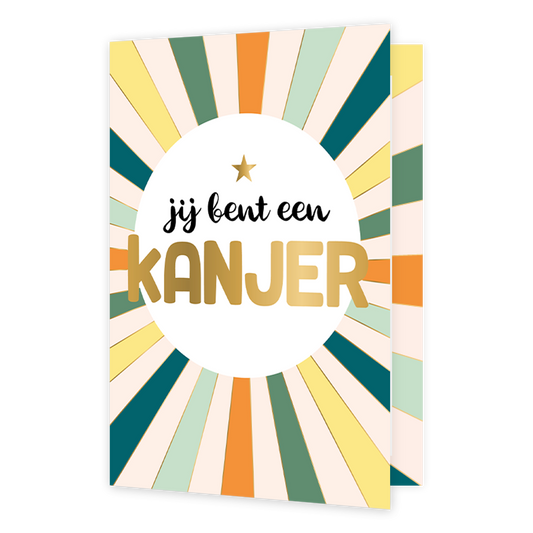 Jij bent een kanjer - Formaat: Normaal - Vorm: Staand - Complimentenkaart - Op deze wenskaart zijn lijnen te zien die in het midden naar de tekst: "Jij bent een kanjer" lopen, in de kleure nwit, geel, groen, mintgroen en oranje. - Snelwenskaart