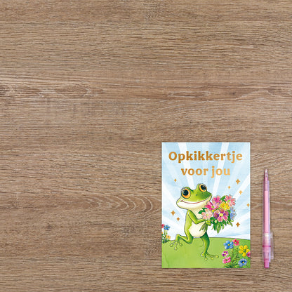 Opkikkertje voor jou