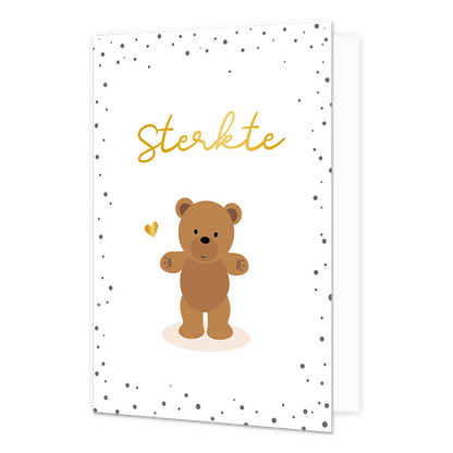 Sterkte - Formaat: Normaal - Vorm: Staand - Sterkte kaart - Op deze wenskaart staat een bruin beertje met een goud hartje ernaast. Boven de illustratie staat de tekst: "Sterkte". - Snelwenskaart