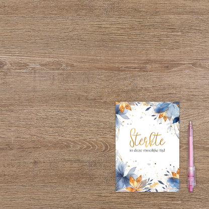 Sterkte in deze moeilijke tijd