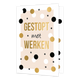 Gestopt met werken - Formaat: Standaard - Vorm: Staand - Pensioenkaart - Op deze wenskaart staat een lichtroze rechthoekig kader dat versierd is met een feestelijk confetti-patroon van ronde stippen in zwart, wit en goudkleur, afgewisseld met kleine zwarte sterretjes. Centraal op de kaart staat in drie regels de tekst "GESTOPT", "met", en "WERKEN", waarbij het eerste en laatste woord groot en in goudkleurige letters zijn gedrukt en het middelste woord in een klein zwart cursief lettertype ertussen staat. D