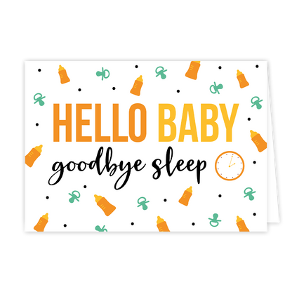 Hello baby goodbye sleep