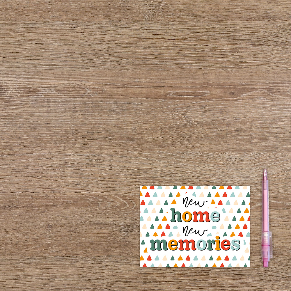 New home new memories