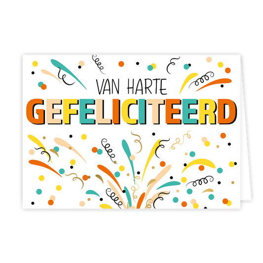 Op deze wenskaart staat de tekst "VAN HARTE GEFELICITEERD" centraal tegen een witte achtergrond. De woorden "VAN HARTE" zijn uitgevoerd in een strak, zwart schreefloos lettertype, terwijl "GEFELICITEERD" in grote blokletters daaronder staat. Elke letter van dit woord heeft een andere kleur (zoals oranje, blauw, geel en beige) en is voorzien van een zwarte schaduw voor een 3D-effect. De tekst wordt omringd door vrolijke illustraties van kleurrijke confetti, slingers en abstracte feestelijke vormen in tinten 