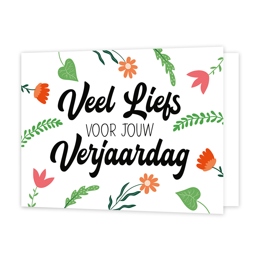 Veel liefs voor jouw verjaardag - Formaat: Standaard - Vorm: Liggend - Verjaardagskaart - Op deze wenskaart is een witte achtergrond te zien met verspreide illustraties van diverse bloemen, bladeren en takjes in de kleuren oranje, rood en groen. In het midden van de kaart staat in zwarte, sierlijke letters de tekst "Veel Liefs" en "Verjaardag", met daartussen in kleinere, strakke zwarte letters de tekst "VOOR JOUW". - Snelwenskaart