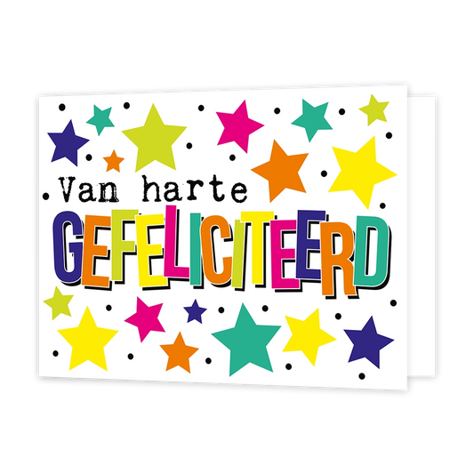 Van harte gefeliciteerd - Formaat: Standaard - Vorm: Liggend - Verjaardagskaart - Op deze wenskaart staat de tekst "Van harte GEFELICITEERD" centraal tegen een witte achtergrond die versierd is met vele kleurrijke sterren en kleine zwarte stippen. De woorden "Van harte" zijn in zwarte typemachineletters geschreven, terwijl het woord "GEFELICITEERD" uit grote, meerkleurige blokletters met een zwarte schaduw bestaat. De sterren rondom de tekst variëren in grootte en hebben kleuren zoals geel, roze, oranje, b