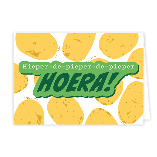 Hieper-de-pieper - Formaat: Normaal - Vorm: Liggend - Felicitatiekaart - Op deze wenskaart staan aardappelen met in het midden de tekst: "Hieper-de-pieper-de-pieper hoera!". - Snelwenskaart