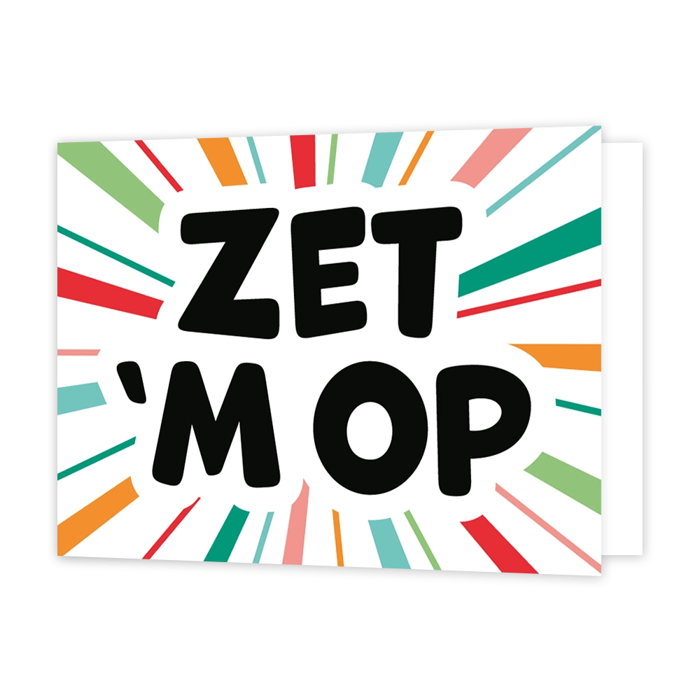 Zet 'm op