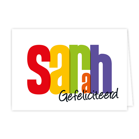 Sarah Gefeliciteerd - Formaat: Normaal - Vorm: Liggend - Verjaardagskaart - Op deze wenskaart staat de tekst: "Sarah gefeliciteerd". - Snelwenskaart