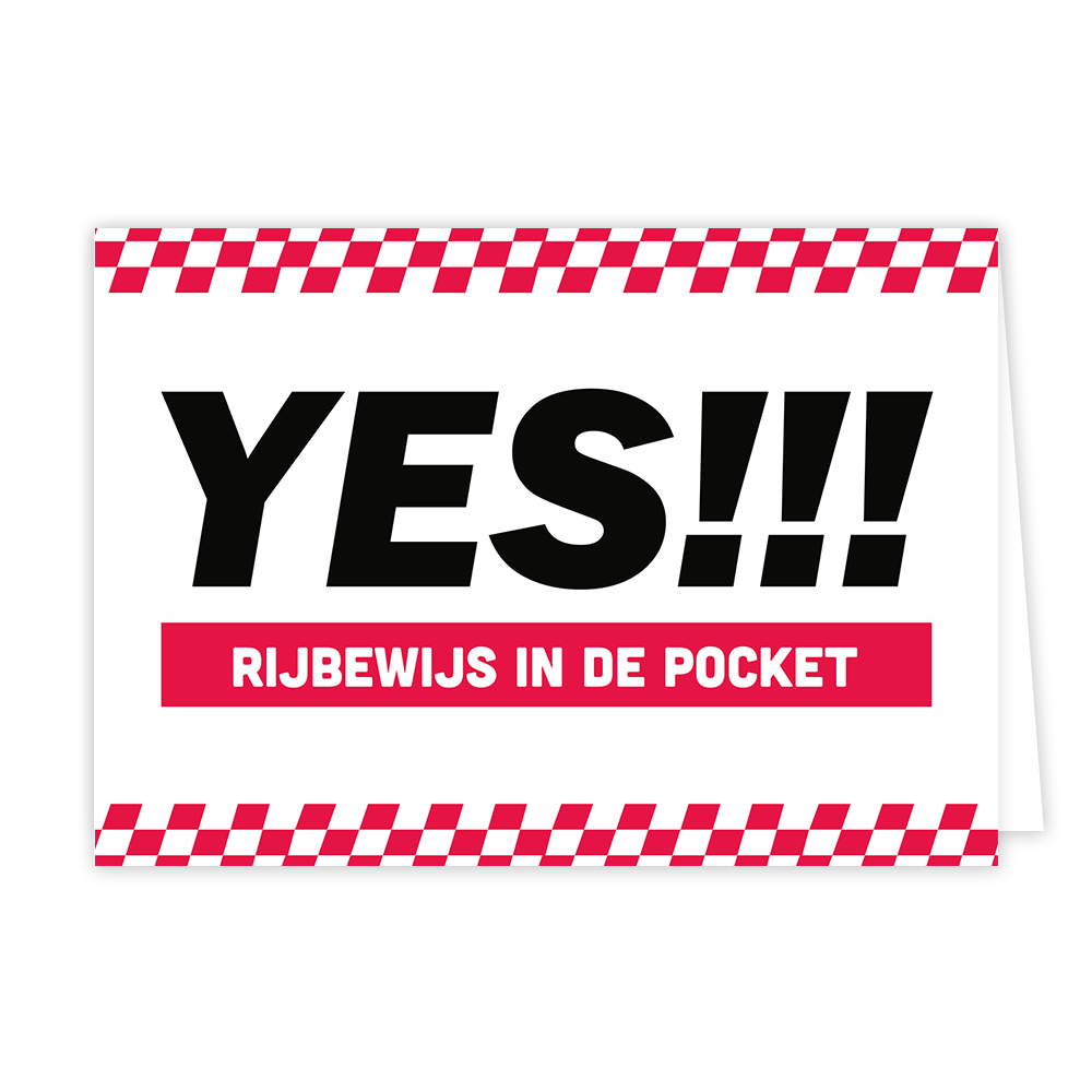 Yes! Rijbewijs in de pocket - Formaat: Normaal - Vorm: Liggend - Geslaagd kaart - Op deze wenskaart staat de tekst: "Yes!!! Rijbewijs in de pocket". - Snelwenskaart