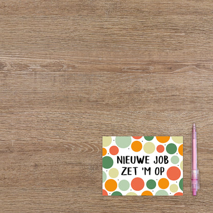 Nieuwe job zet 'm op