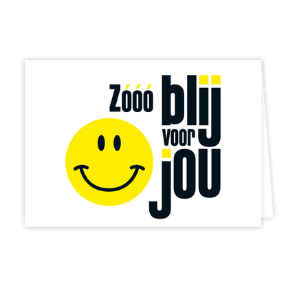 Zo blij voor jou - Formaat: Normaal - Vorm: Liggend - Complimentenkaart - Op deze wenskaart staat een smiley met daarnaast de tekst: "Zó blij met jou". - Snelwenskaart