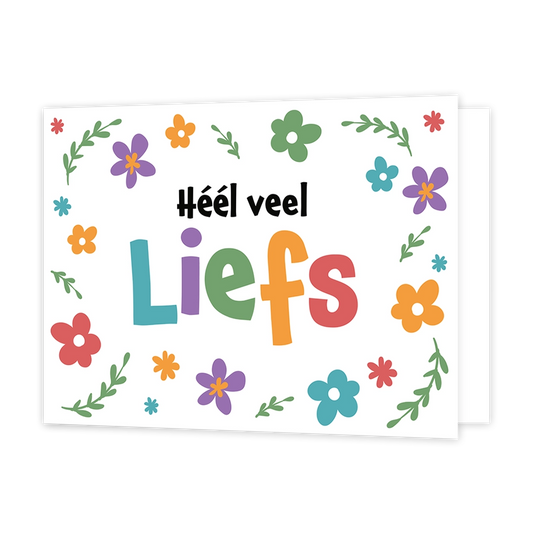 Heel veel liefs - Formaat: Standaard - Vorm: Liggend - Vriendschapskaart - Op deze wenskaart staan bloemen in de kleuren oranje, paars, groen, blauw en rood met in het midden de tekst: "Héél veel liefs". - Snelwenskaart