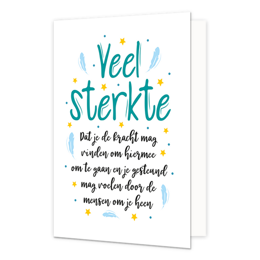 Veel sterkte - Formaat: Normaal - Vorm: Staand - Sterkte kaart - Op deze wenskaart staan sterren en veertjes in de kleuren geel en blauw. In het midden staat de tekst: "Veel sterkte. Dat je de kracht mag vinden om hiermee om te gaan en je gesteund mag voelen door de mensen om je heen". - Snelwenskaart