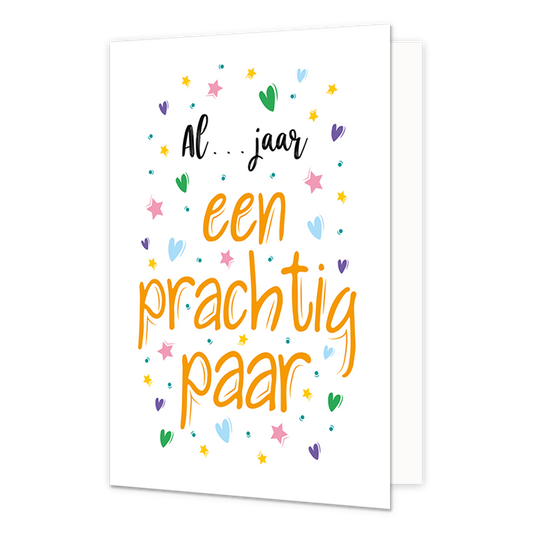 Een prachtig paar - Formaat: Normaal - Vorm: Staand - Huwelijkskaart - Op deze wenskaart staan hartjes, sterren en stippen in de kleuren groen, paars, blauw, geel en roze. In het midden staat de tekst: "Al ... jaar een prachtig paar". - Snelwenskaart