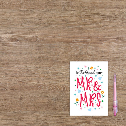 To the brand new Mr & Mrs