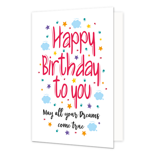 Happy birthday to you - Formaat: Normaal - Vorm: Staand - Verjaardagskaart - Op deze wenskaart staan sterren, wolken en stippen in de kleuren paars, blauw, geel. oranje en rood. In het midden staat de tekst: "Happy birthday to you. May all your dreams come true". - Snelwenskaart