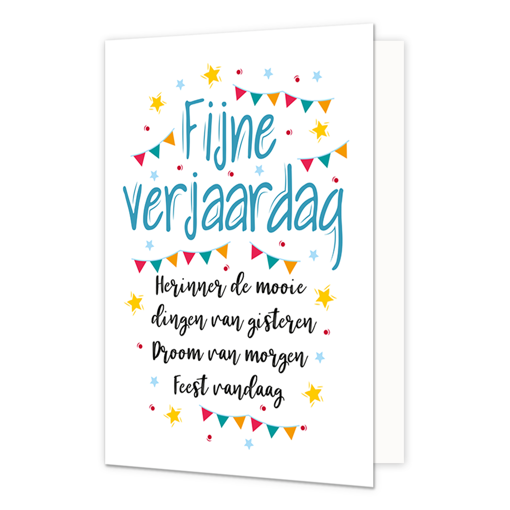 Fijne verjaardag - Formaat: Normaal - Vorm: Staand - Verjaardagskaart - Op deze wenskaart staan slingers, stippen en sterren in de kleuren rood, geel, blauw en oranje. In het midden staat de tekst: "Fijne verjaardag. Herinner de mooie dingen van gisteren, droom van morgen, feest vandaag". - Snelwenskaart