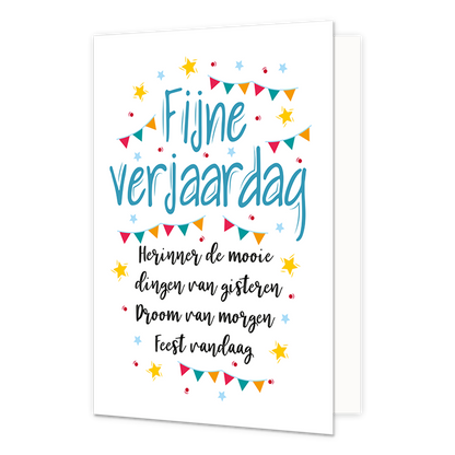 Fijne verjaardag - Formaat: Normaal - Vorm: Staand - Verjaardagskaart - Op deze wenskaart staan slingers, stippen en sterren in de kleuren rood, geel, blauw en oranje. In het midden staat de tekst: "Fijne verjaardag. Herinner de mooie dingen van gisteren, droom van morgen, feest vandaag". - Snelwenskaart