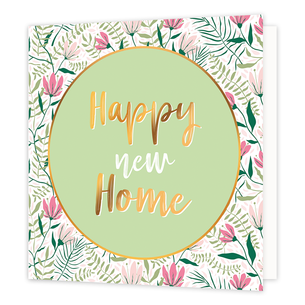 Happy new home - Formaat: Normaal - Vorm: Vierkant - Woningkaart - Op deze wenskaart staan roze bloemen met groene bladeren. In het midden staat een groene crikel met gouden omlijning en in het midden de tekst: "Happy new home". - Snelwenskaart