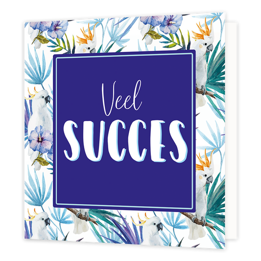 Veel succes - Formaat: Normaal - Vorm: Vierkant - Succes kaart - Op deze wenskaart staan groene en blauwe bloemen met witte vogels. In het midden staat een blauw vierkant met de tekst: "Veel succes". - Snelwenskaart