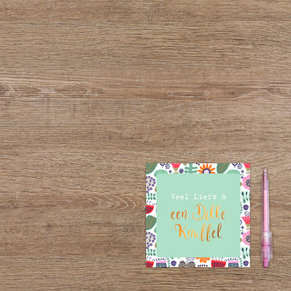 Veel liefs & een dikke knuffel