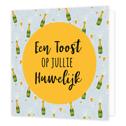 Een toost op jullie huwelijk - Formaat: Normaal - Vorm: Vierkant - Huwelijkskaart - Op deze wenskaart staan champagneflessen en champagneglaze. In het midden staat een gele cirkel met de tekst: "Een toost op jullie huwelijk". - Snelwenskaart