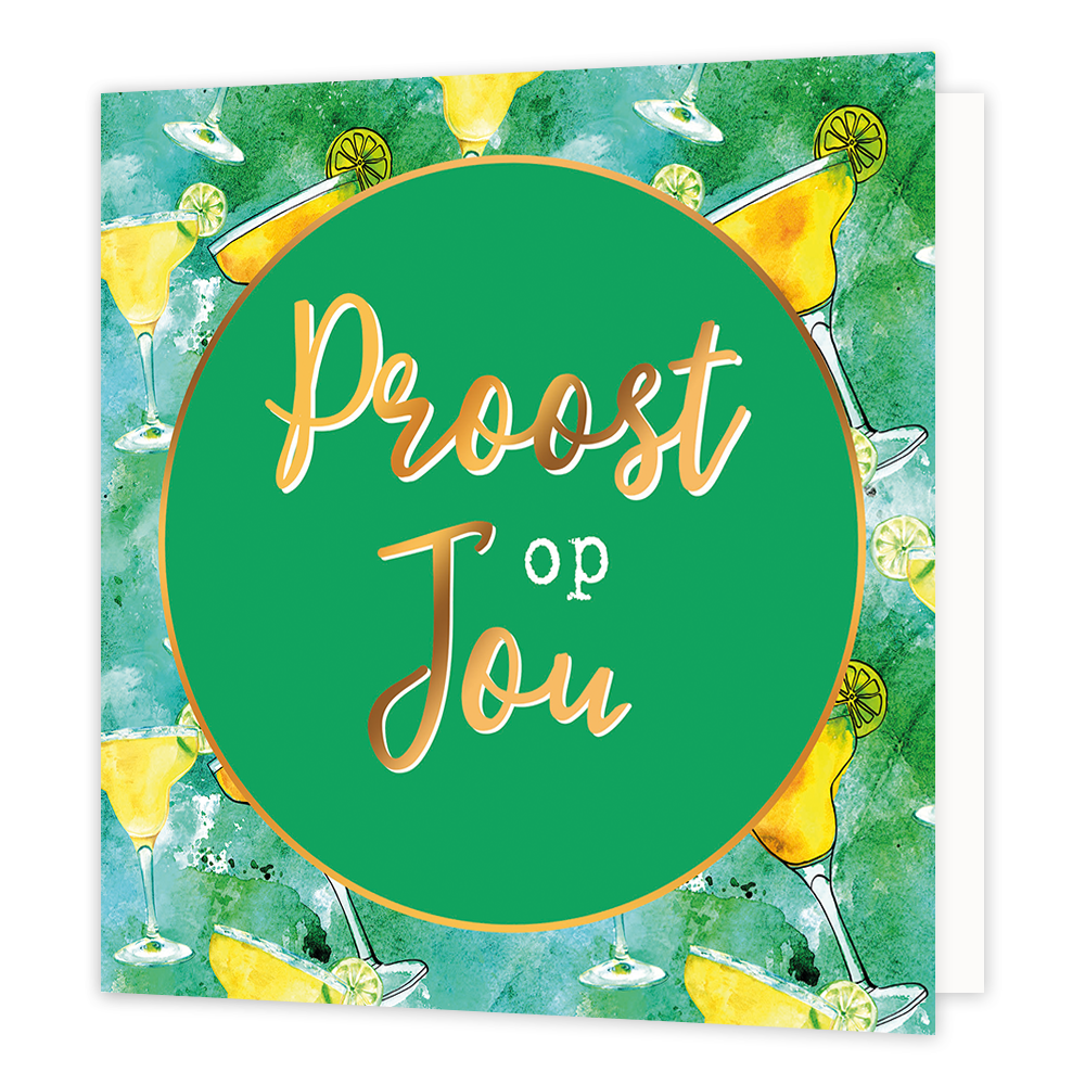 Proost op jou - Formaat: Normaal - Vorm: Vierkant - Proost kaart - Op deze wenskaart staan cocktailglazen met in het midden een groene cirkel met gouden omlijning en de tekst: "Proost op jou". - Snelwenskaart