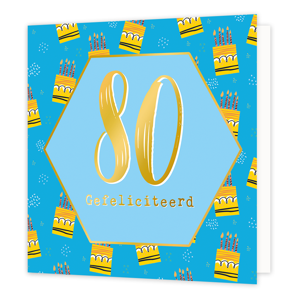 80 gefeliciteerd - Formaat: Normaal - Vorm: Vierkant - Verjaardagskaart - Op deze wenskaart staan taarten met in het midden een blauwe zeshoek met gouden omlijning en de tekst: "80 gefeliciteerd". - Snelwenskaart