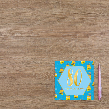 80 gefeliciteerd
