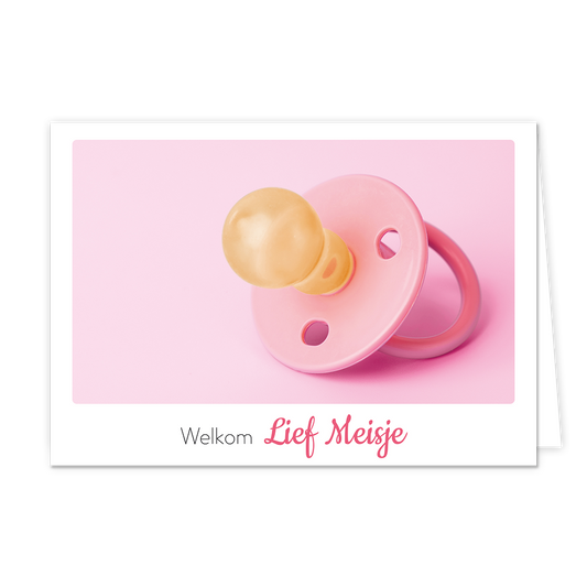 Welkom lief meisje - Formaat: Klein - Vorm: Liggend - Geboortekaart - Op deze wenskaart staat een roze speentje met daaronder de tekst: "Welkom lief meisje". - Snelwenskaart